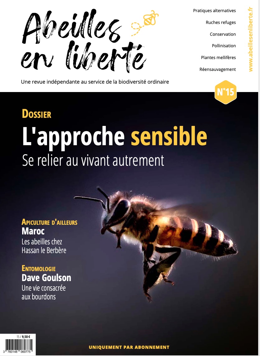 Abeilles en liberté n°15" : soutenir une action utile! - Faune Sauvage