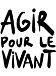 AGIR POUR LE VIVANT-5ème édition du 26 août au 1er septembre 2024 à Arles : Un festival citoyen ouvert à tous.tes