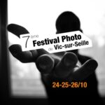 7ème festival photo de Vic Sur Seille
