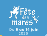 Fête des mares 2026 : du 6 au 14 juin